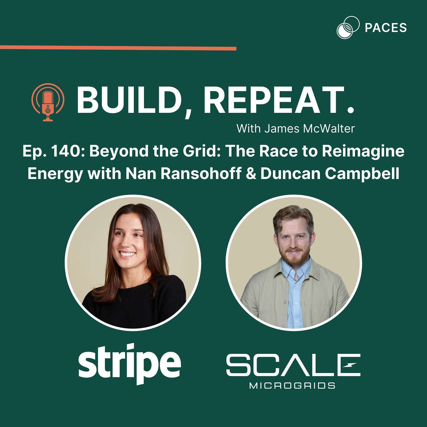 Beyond the Grid: The Race to Reimagine Energy with Nan Ransohoff & Duncan Campbell - E140